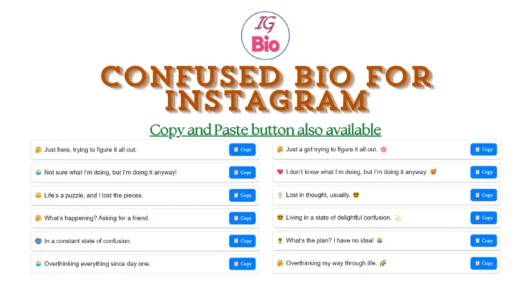 100+ Confused Bio for Instagram | Copy & Paste