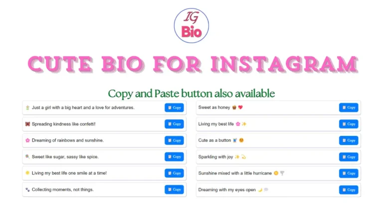 100+ Cute Bio for Instagram | Copy & Paste