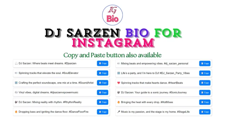 100+ DJ Sarzen Bio for Instagram | Copy & Paste