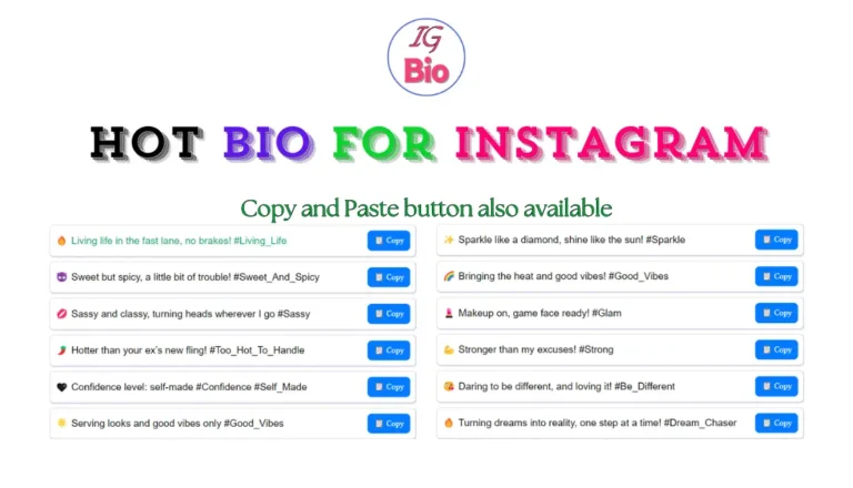 100+ Hot Bio For Instagram | Copy & Paste