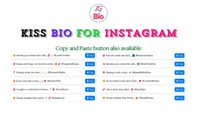 100+ Kiss Bio for Instagram | Copy & Paste