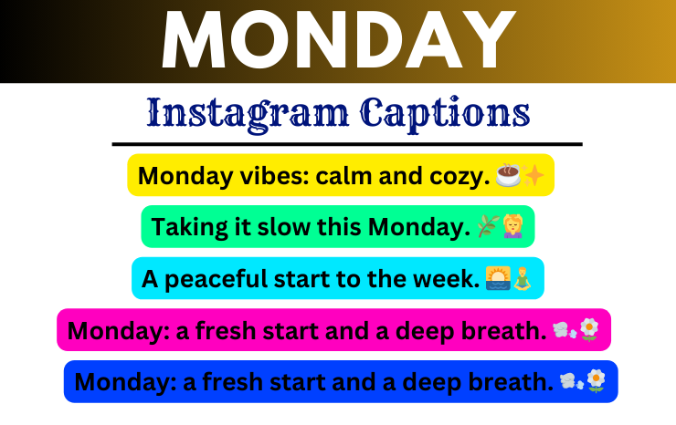 Monday Instagram Captions Image