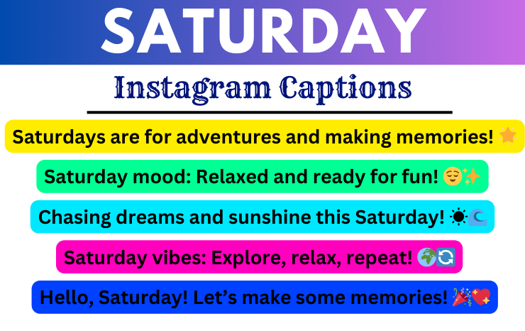 Saturday Instagram Captions Image