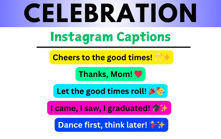 Celebration Instagram Captions Image