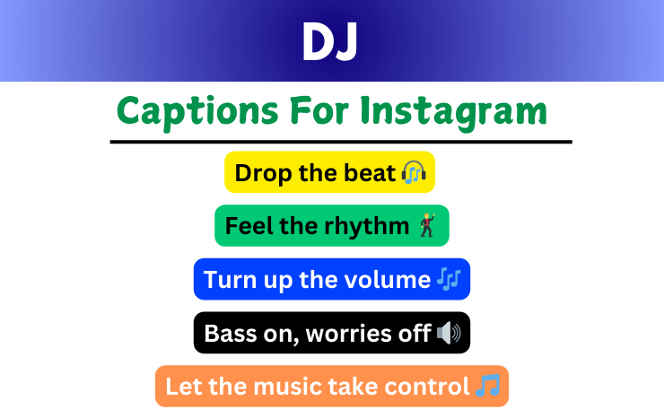 Dj Captions For Instagram Image