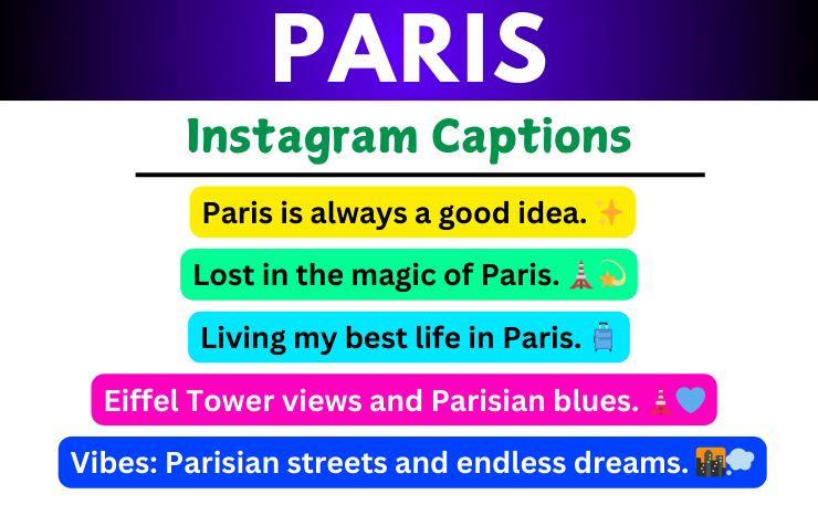 Paris Captions For Instagram Image