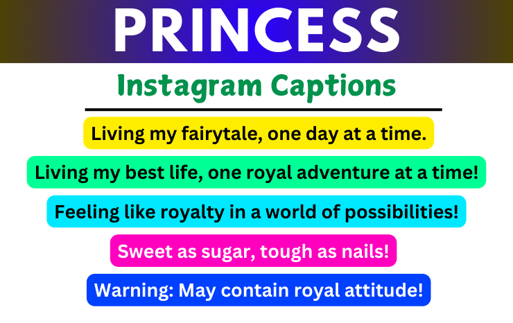 Princess Captions For Instagram Image