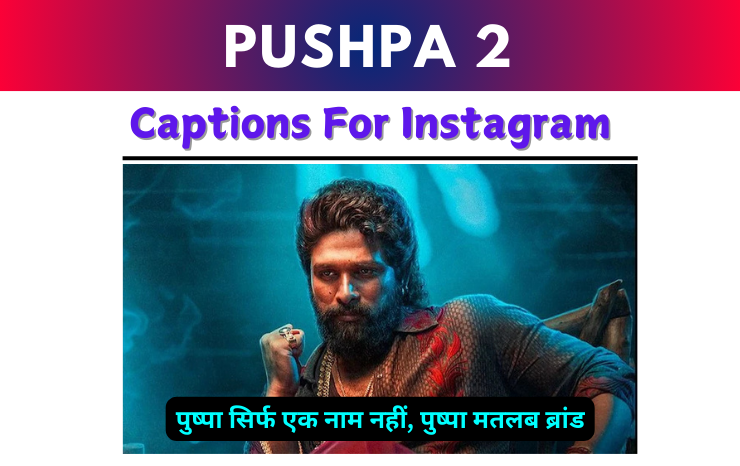 Pushpa 2 Captions For Instagram Image