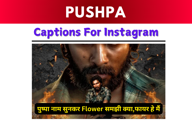 Pushpa Captions For Instagram Image