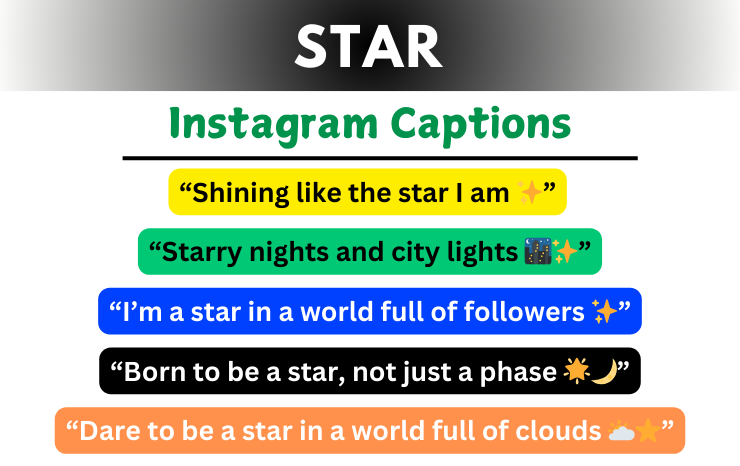 Star Captions For Instagram Image