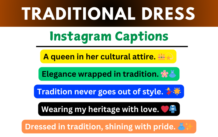 Traditional Dress Captions for Instagram Image