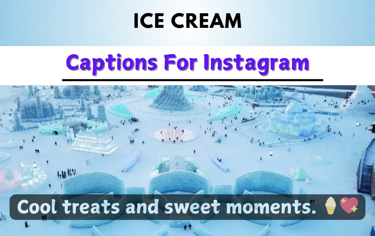 Ice Cream Captions For Instagram Image