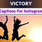 Victory Captions For Instagram Image