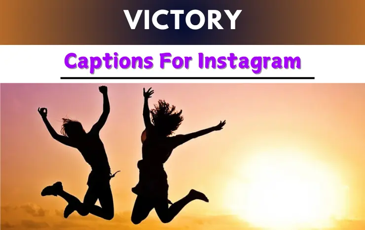 Victory Captions For Instagram Image