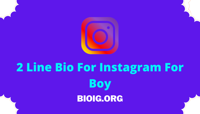2 Line Bio For Instagram For Boy | Copy & Paste Ideas Image